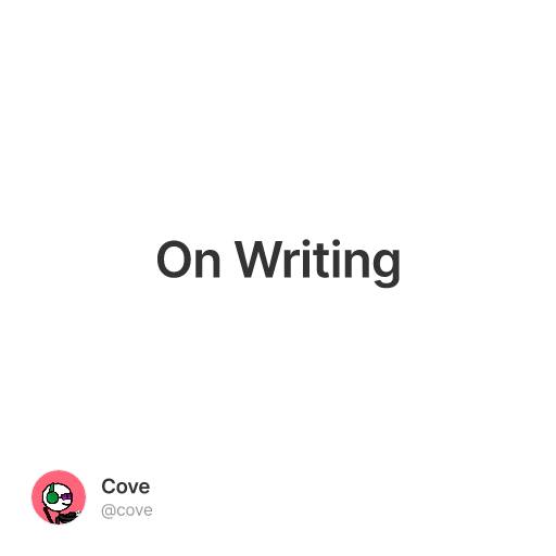 On Writing #0