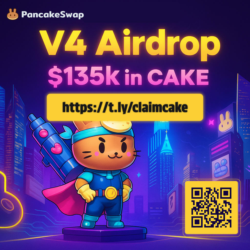 PancakeSwap V4 Airdrop Token -$CAKE
