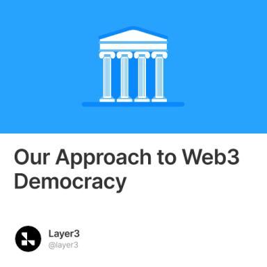 Our Approach to Web3 Democracy #659