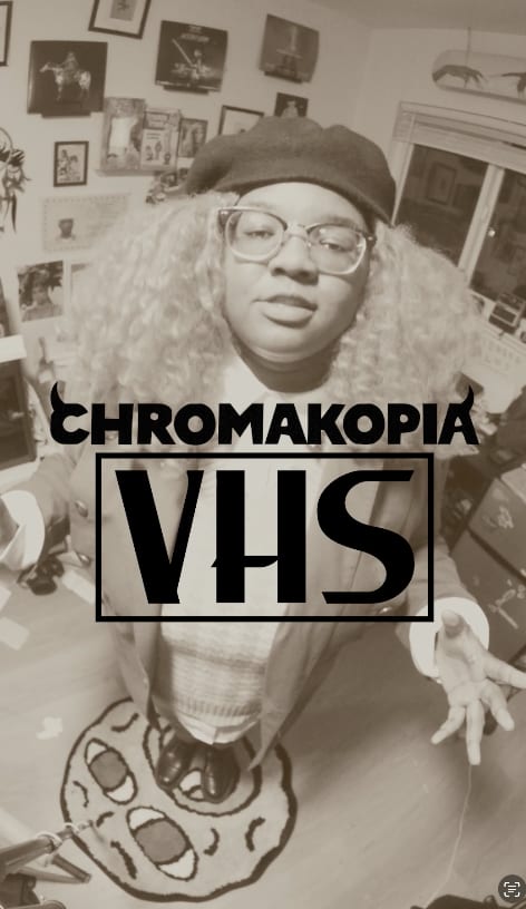 CHROMAKOPIA VHS