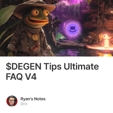 $DEGEN Tips Ultimate FAQ V4 #5