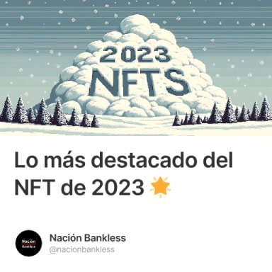 Lo más destacado del NFT de 2023 🌟 #4