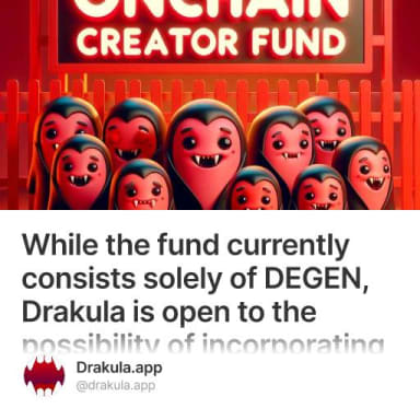 Drakula Introduces $DEGEN Onchain Creator Fund #8