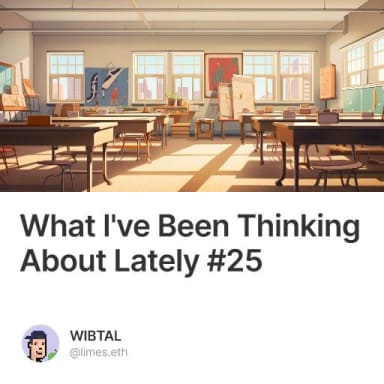 What I've Been Thinking About Lately #25 #1
