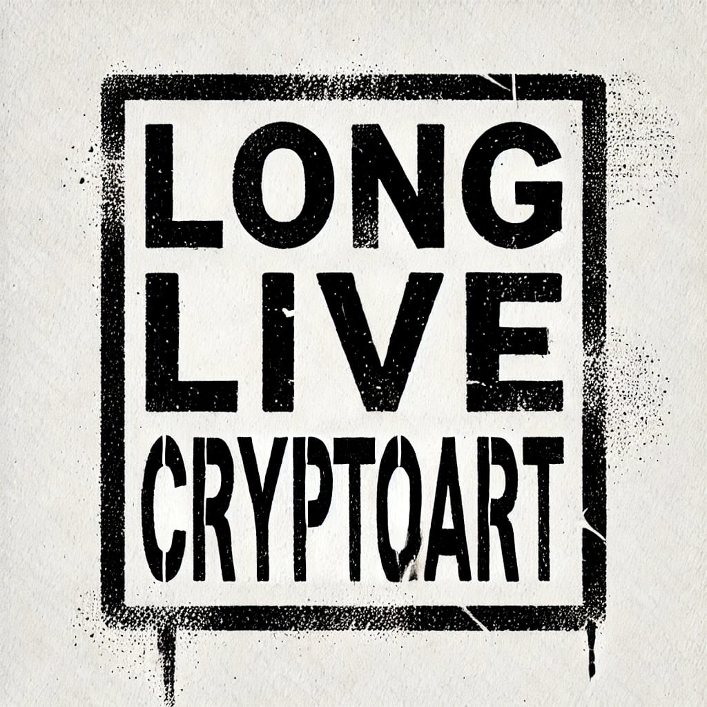 A Cryptoart Manifesto