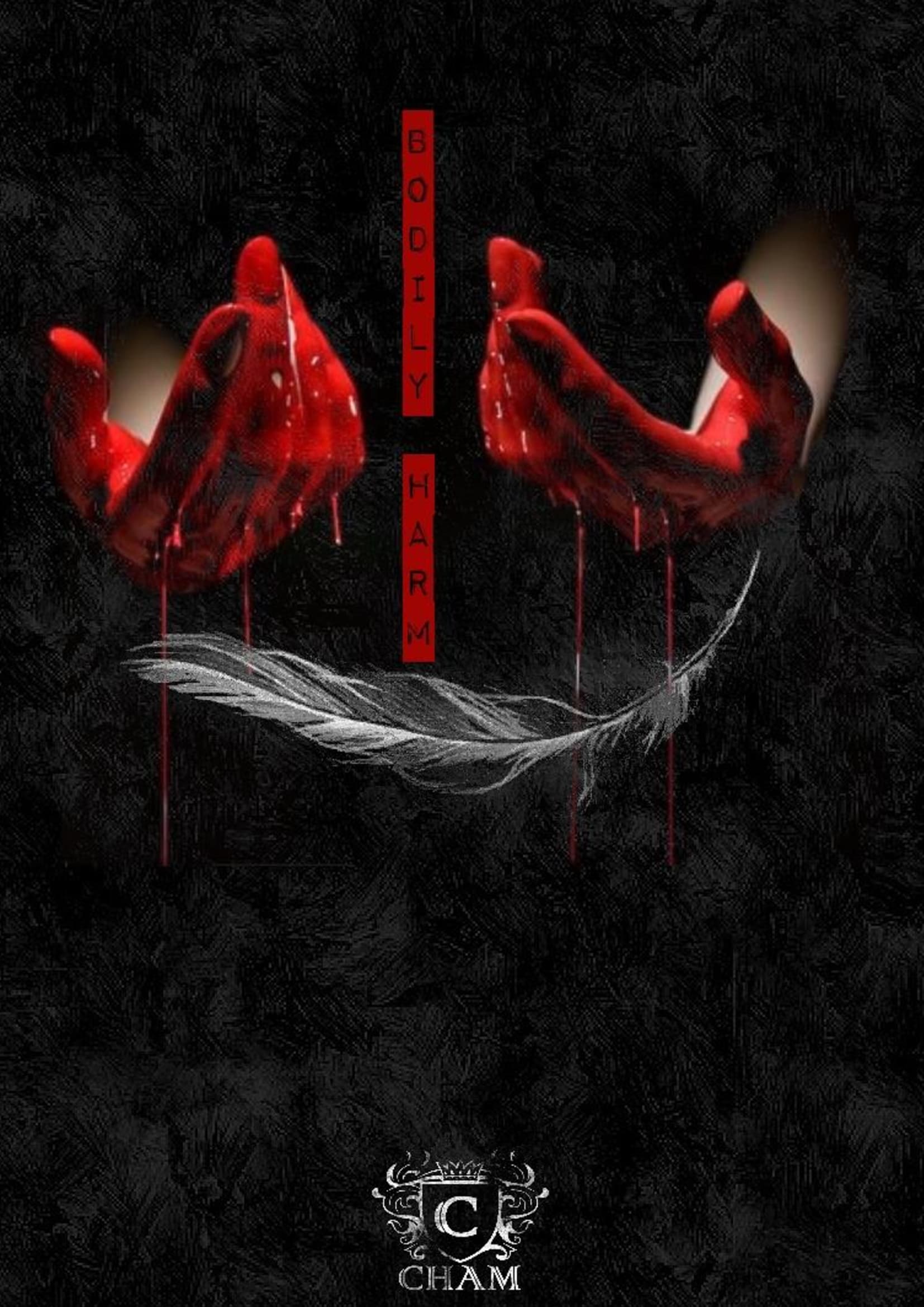 BODILY HARM